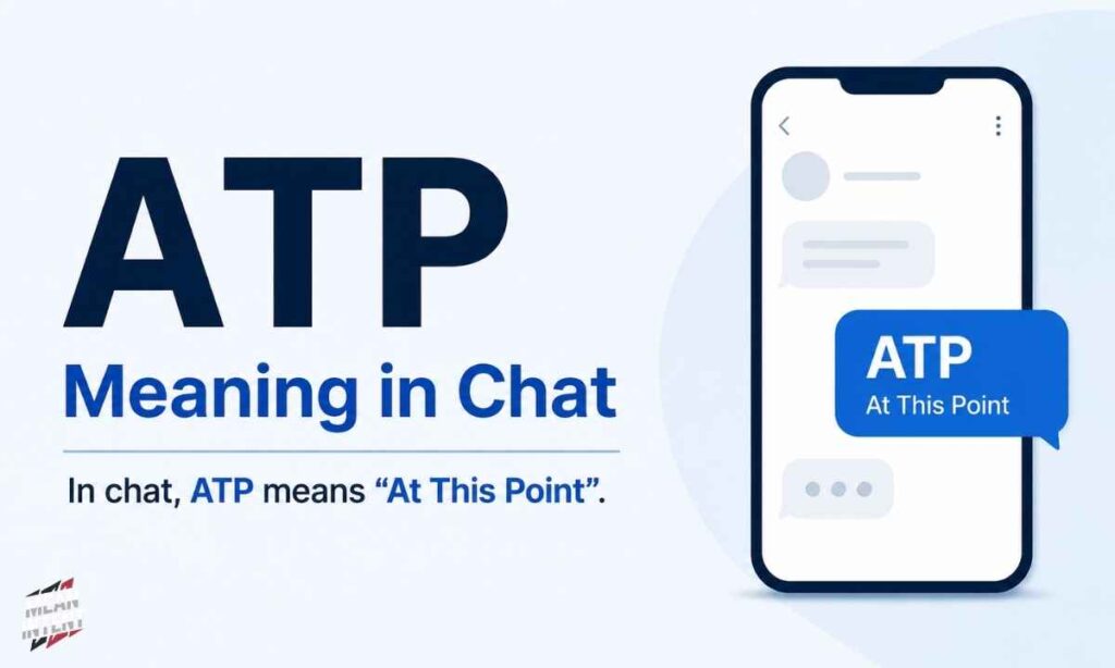 atp-meaning-in-chat