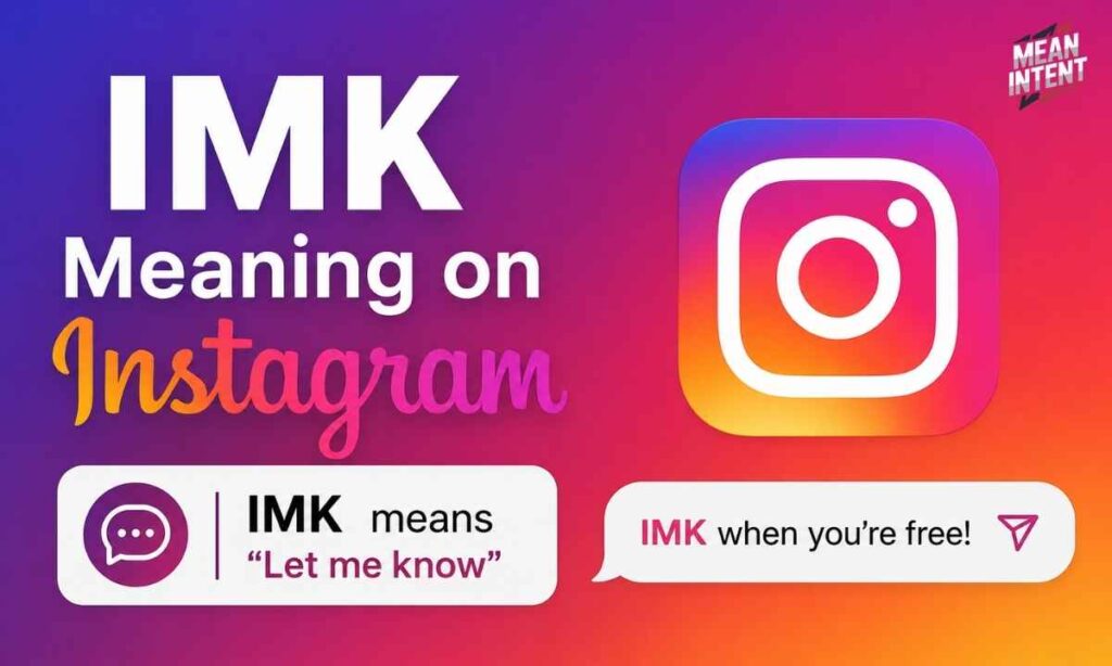 imk-meaning-on-instagram