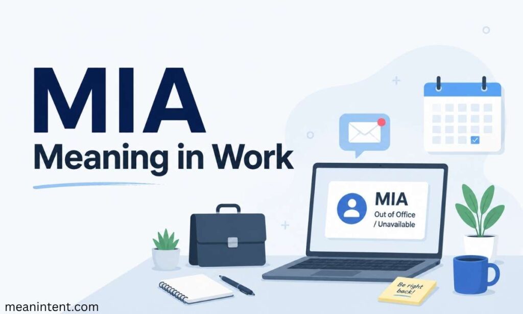mia-meaning-in-work