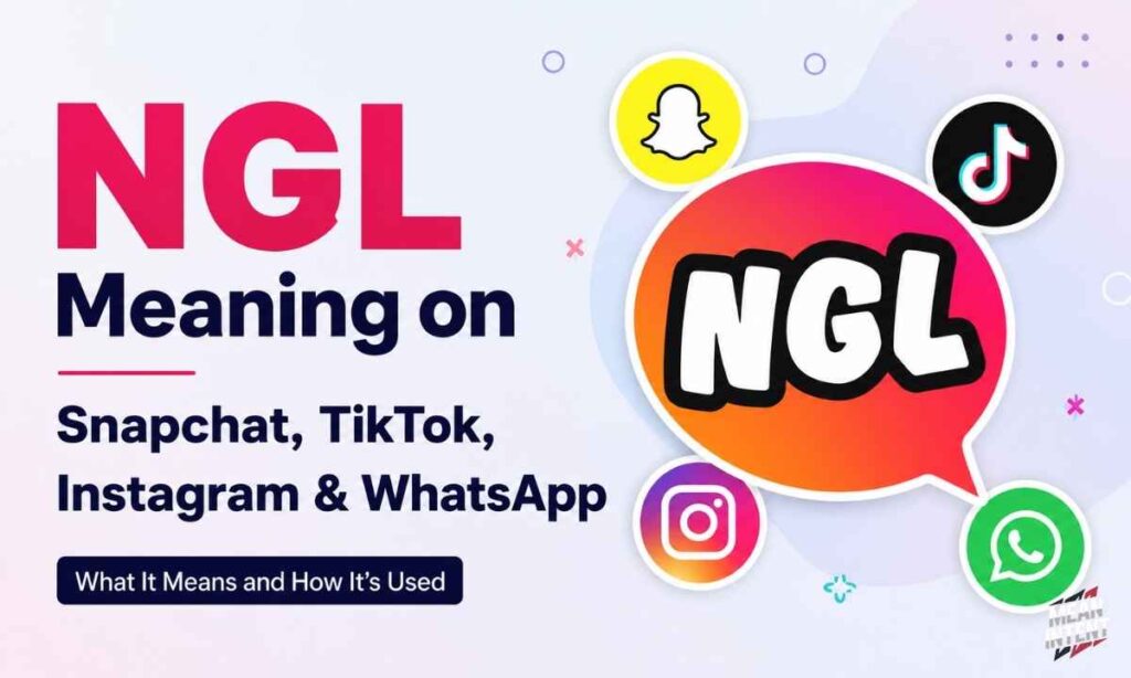 ngl-meaning-on-snapchat-tiktok