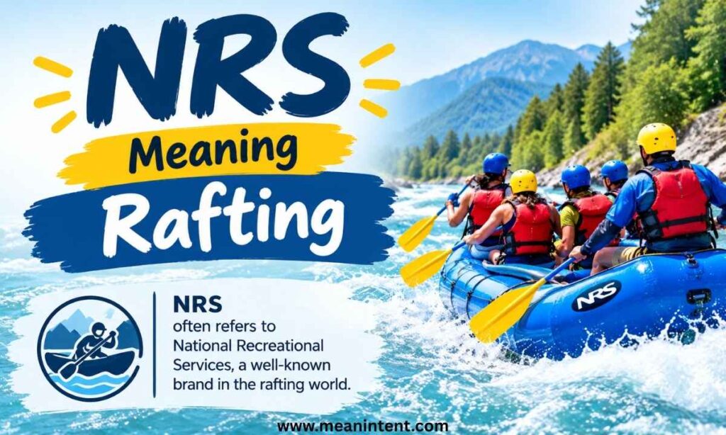 nrs-meaning-rafting