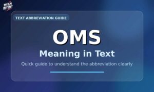 oms-meaning-in-text