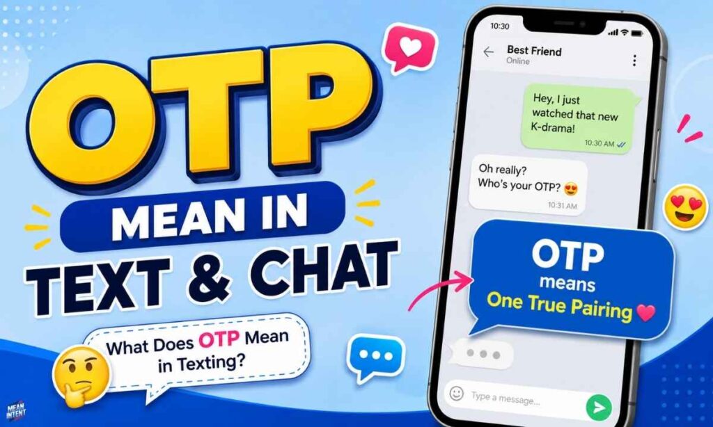 otp-mean-in-text-and-chat