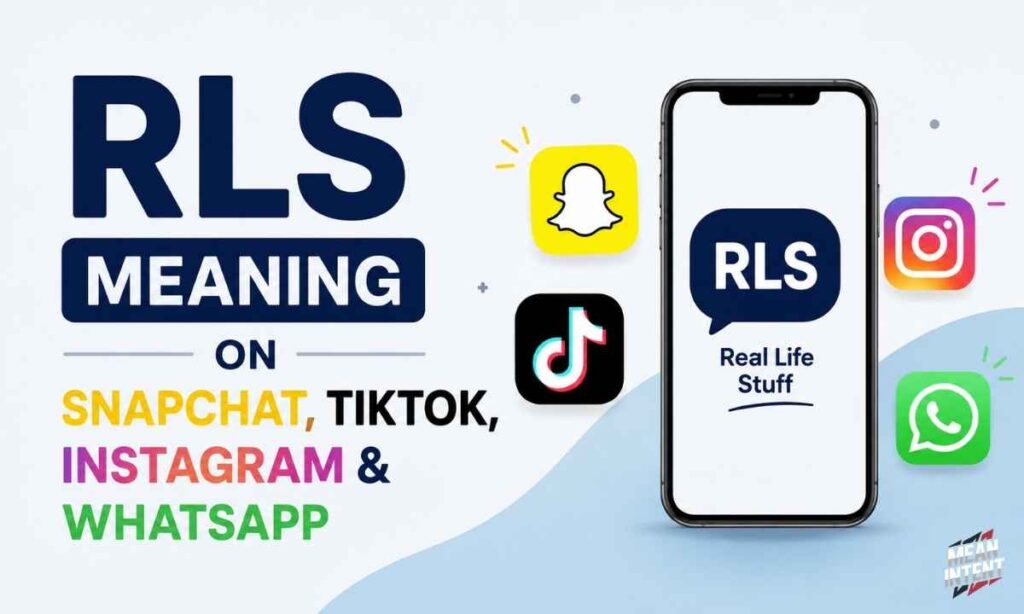 rls-meaning-on-snapchat-tiktok-instagram