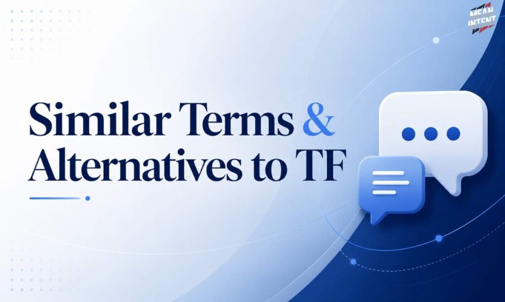 similar-terms-and-alternatives-to-tf