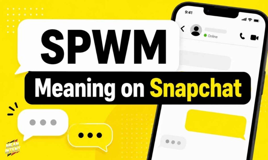 spwm-meaning-on-snapchat