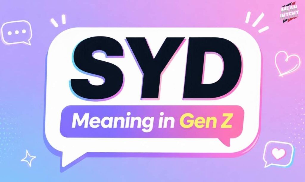syd-meaning-in-gen-z