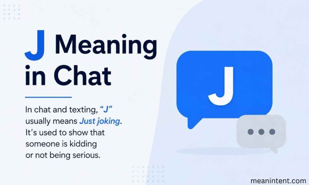 j-meaning-in-chat