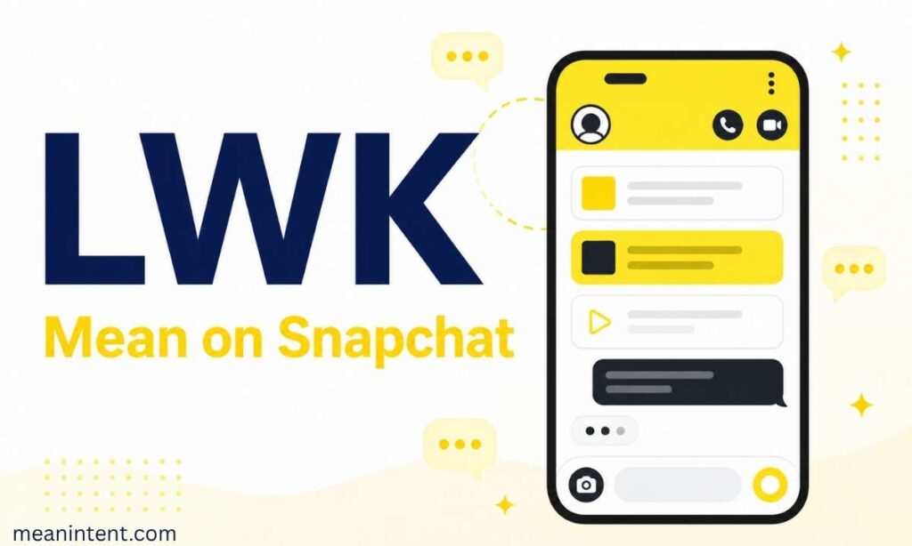 lwk-mean-on-snapchat