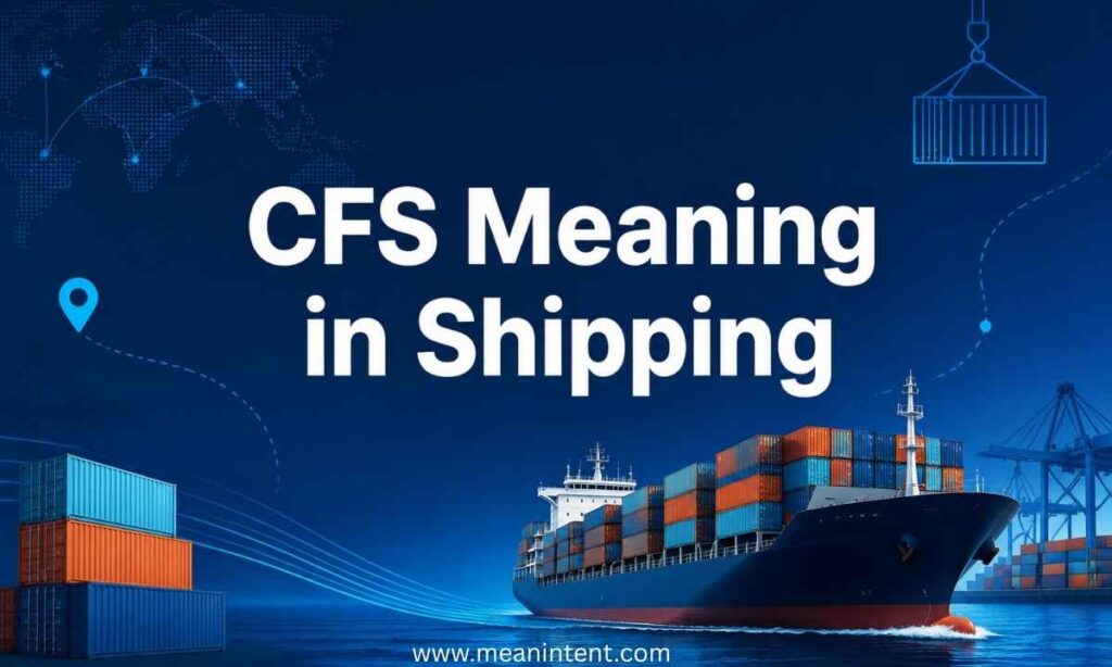 cfs-meaning-in-shipping
