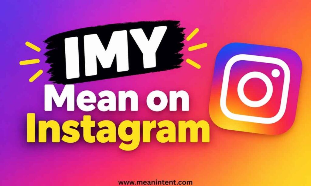 does-imy-mean-on-instagram