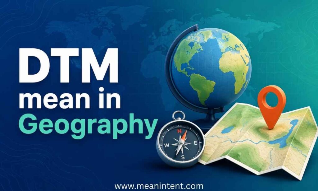 dtm-mean-in-geography