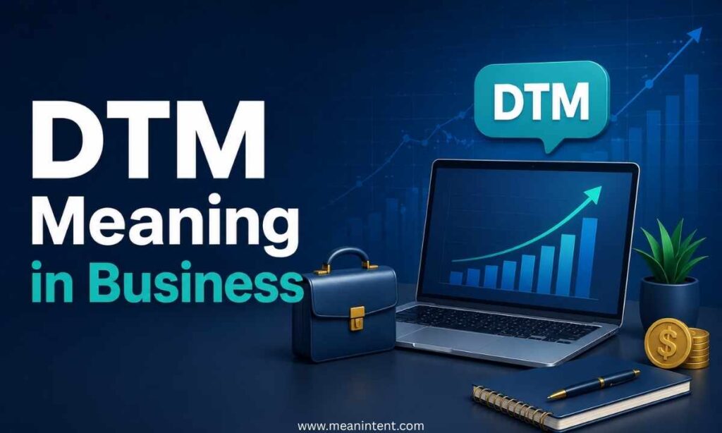 dtm-meaning-in-business