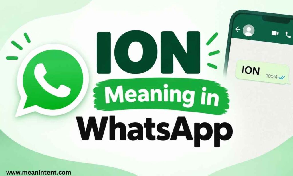 ion-meaning-in-whatsapp