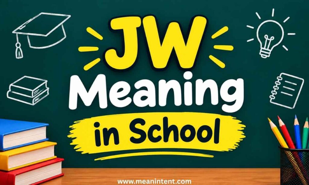 jw-meaning-in-school