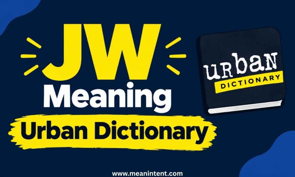 jw-meaning-urban-dictionary